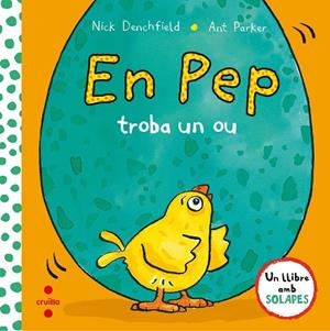 EN PEP TROBA UN OU | 9788466141895 | DENCHFIELD, NICK/PARKER, ANT | Llibreria L'Odissea - Libreria Online de Vilafranca del Penedès - Comprar libros