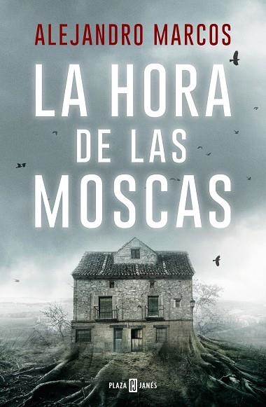 LA HORA DE LAS MOSCAS | 9788401034701 | MARCOS, ALEJANDRO | Llibreria Online de Vilafranca del Penedès | Comprar llibres en català
