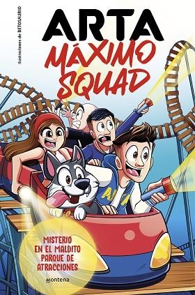 ARTA MÁXIMO SQUAD 3 MISTERIO EN EL MALDITO PARQUE DE ATRACCIONES | 9788419746412 | GAME, ARTA/MÁXIMO SQUAD | Llibreria L'Odissea - Libreria Online de Vilafranca del Penedès - Comprar libros