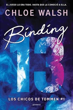 BINDING 13 ( LOS CHICOS DE TOMMEN 1 ) | 9788419357373 | WALSH, CHLOE | Llibreria L'Odissea - Libreria Online de Vilafranca del Penedès - Comprar libros