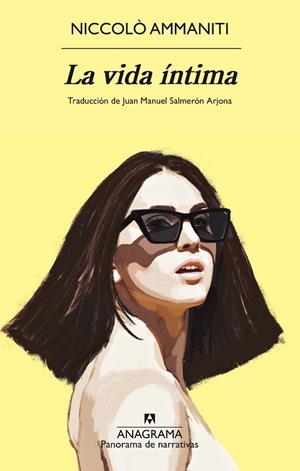 LA VIDA ÍNTIMA | 9788433922120 | AMMANITI, NICCOLÒ | Llibreria L'Odissea - Libreria Online de Vilafranca del Penedès - Comprar libros