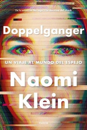 DOPPELGANGER | 9788449341892 | KLEIN, NAOMI | Llibreria Online de Vilafranca del Penedès | Comprar llibres en català