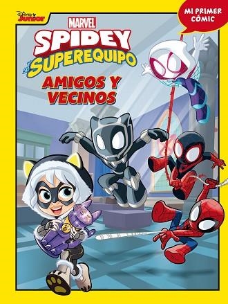 SPIDEY Y SU SUPEREQUIPO AMIGOS Y VECINOS | 9788418610639 | MARVEL | Llibreria L'Odissea - Libreria Online de Vilafranca del Penedès - Comprar libros
