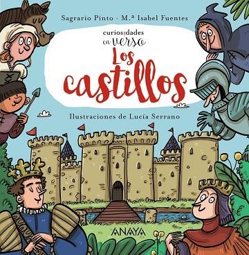 LOS CASTILLOS | 9788414334980 | PINTO, SAGRARIO/FUENTES, MARÍA ISABEL/SERRANO, LUCÍA | Llibreria L'Odissea - Libreria Online de Vilafranca del Penedès - Comprar libros