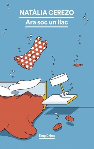 ARA SOC UN LLAC | 9788419729170 | CEREZO, NATÀLIA | Llibreria L'Odissea - Libreria Online de Vilafranca del Penedès - Comprar libros