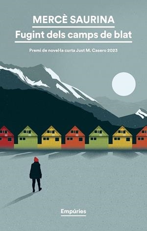 FUGINT DELS CAMPS DE BLAT | 9788419729187 | SAURINA CLAVAGUERA, MERCÈ | Llibreria L'Odissea - Libreria Online de Vilafranca del Penedès - Comprar libros
