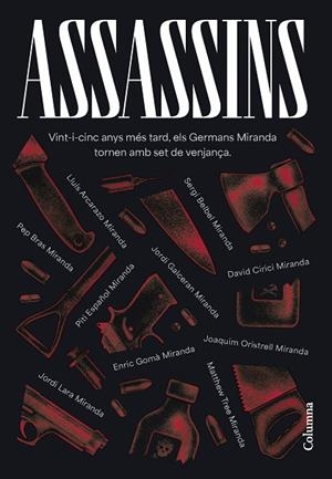 ASSASSINS | 9788466431439 | GERMANS MIRANDA/ARCARAZO MARTÍNEZ, LLUÍS/BELBEL, SERGI/BRAS, PEP/CIRICI, DAVID/ESPAÑOL, PITI/GALCERÁ | Llibreria L'Odissea - Libreria Online de Vilafranca del Penedès - Comprar libros