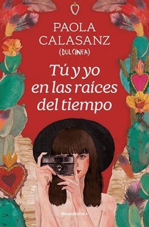 TÚ Y YO EN LAS RAÍCES DEL TIEMPO | 9788419743930 | CALASANZ (DULCINEA), PAOLA | Llibreria L'Odissea - Libreria Online de Vilafranca del Penedès - Comprar libros