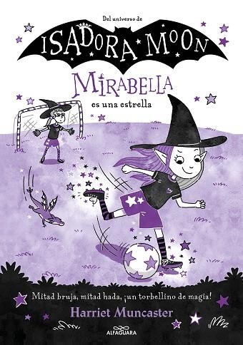 MIRABELLA 8 MIRABELLA ES UNA ESTRELLA | 9788419688118 | MUNCASTER, HARRIET | Llibreria Online de Vilafranca del Penedès | Comprar llibres en català