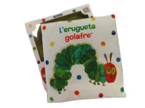 L'ERUGUETA GOLAFRE UN LLIBRE DE TELA PER ABRAÇAR | 9788448866303 | CARLE, ERIC | Llibreria Online de Vilafranca del Penedès | Comprar llibres en català