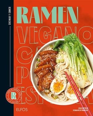 COCINAR Y COMER RAMEN | 9788419785794 | CASTELLO, LEILA/ROL, VIRGINIE/FERRANDI, VALENTINE | Llibreria Online de Vilafranca del Penedès | Comprar llibres en català
