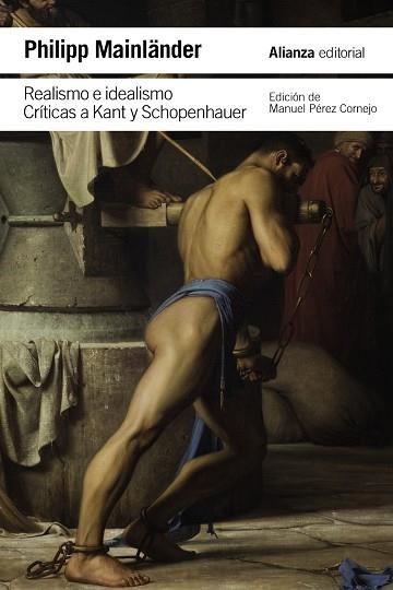 REALISMO E IDEALISMO CRÍTICAS A KANT Y SCHOPENHAUER | 9788411485289 | MAINLÄNDER, PHILIPP | Llibreria L'Odissea - Libreria Online de Vilafranca del Penedès - Comprar libros