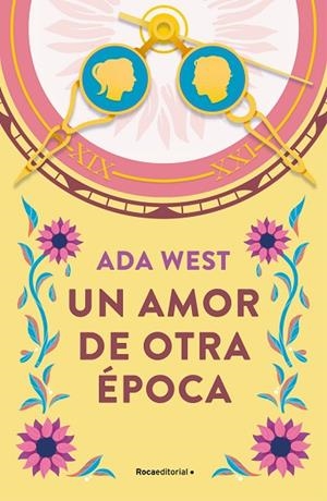 UN AMOR DE OTRA ÉPOCA | 9788419449962 | WEST, ADA | Llibreria Online de Vilafranca del Penedès | Comprar llibres en català