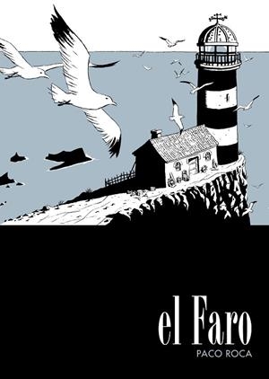 EL FARO | 9788492769261 | ROCA, PACO | Llibreria Online de Vilafranca del Penedès | Comprar llibres en català