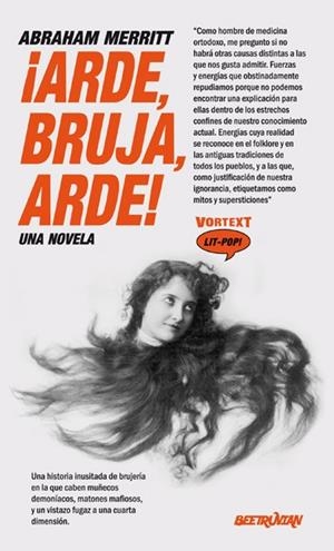 ARDE BRUJA ARDE ! | 9788412726299 | MERRITT, ABRAHAM | Llibreria L'Odissea - Libreria Online de Vilafranca del Penedès - Comprar libros