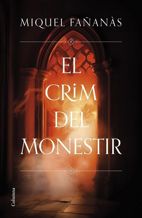 EL CRIM DEL MONESTIR | 9788466431484 | FAÑANÀS SERRALLONGA, MIQUEL | Llibreria L'Odissea - Libreria Online de Vilafranca del Penedès - Comprar libros