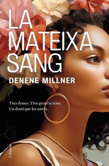 LA MATEIXA SANG | 9788466431507 | MILLNER, DENENE | Llibreria L'Odissea - Libreria Online de Vilafranca del Penedès - Comprar libros