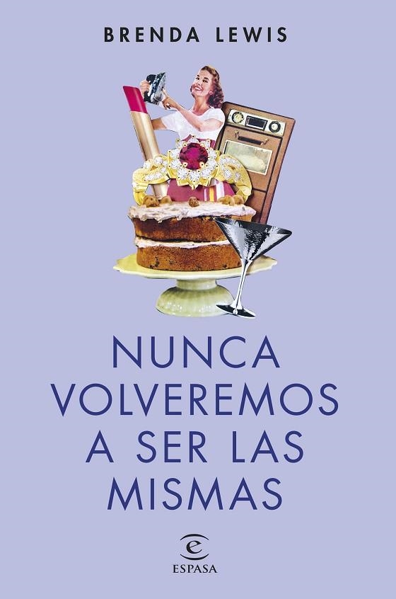 NUNCA VOLVEREMOS A SER LAS MISMAS ( NUEVA PRESENTACIÓN ) | 9788467071665 | LEWIS, BRENDA | Llibreria L'Odissea - Libreria Online de Vilafranca del Penedès - Comprar libros