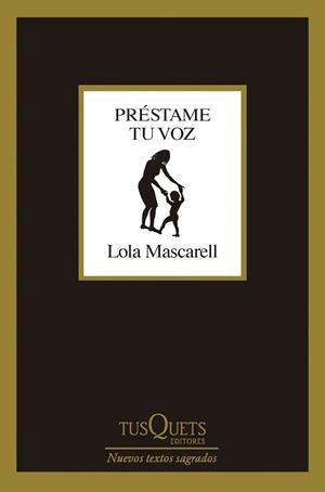 PRÉSTAME TU VOZ | 9788411074018 | MASCARELL, LOLA | Llibreria Online de Vilafranca del Penedès | Comprar llibres en català