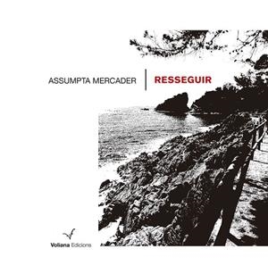 RESSEGUIR | 9788412777512 | MERCADER, ASSUMPTA | Llibreria L'Odissea - Libreria Online de Vilafranca del Penedès - Comprar libros