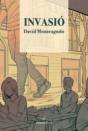 INVASIÓ | 9788412656886 | MONTEAGUDO, DAVID | Llibreria Online de Vilafranca del Penedès | Comprar llibres en català