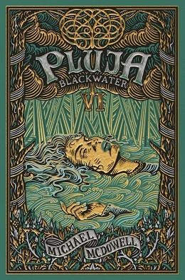 BLACKWATER VI PLUJA | 9788419654755 | MCDOWELL, MICHAEL | Llibreria L'Odissea - Libreria Online de Vilafranca del Penedès - Comprar libros