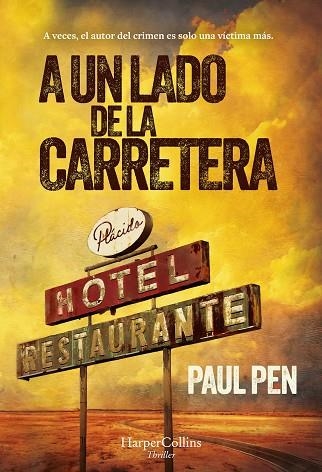 A UN LADO DE LA CARRETERA | 9788410021273 | PEN, PAUL | Llibreria L'Odissea - Libreria Online de Vilafranca del Penedès - Comprar libros