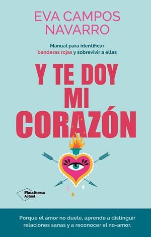 Y TE DOY MI CORAZÓN? | 9788410079144 | CAMPOS NAVARRO, EVA ? | Llibreria L'Odissea - Libreria Online de Vilafranca del Penedès - Comprar libros