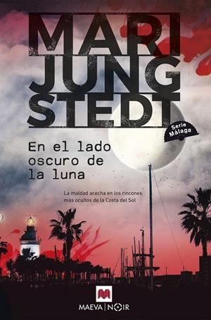 EN EL LADO OSCURO DE LA LUNA | 9788419638526 | JUNGSTEDT, MARI | Llibreria L'Odissea - Libreria Online de Vilafranca del Penedès - Comprar libros