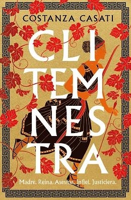 CLITEMNESTRA | 9788425364150 | CASATI, COSTANZA | Llibreria L'Odissea - Libreria Online de Vilafranca del Penedès - Comprar libros