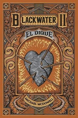 BLACKWATER II EL DIQUE | 9788419654915 | MCDOWELL, MICHAEL | Llibreria L'Odissea - Libreria Online de Vilafranca del Penedès - Comprar libros