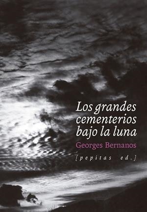 LOS GRANDES CEMENTERIOS BAJO LA LUNA | 9788418998645 | BERNANOS, GEORGES | Llibreria Online de Vilafranca del Penedès | Comprar llibres en català