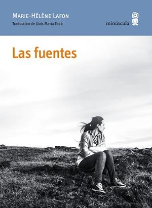 LAS FUENTES | 9788412662061 | LAFON, MARIE-HÉLÈNE | Llibreria L'Odissea - Libreria Online de Vilafranca del Penedès - Comprar libros