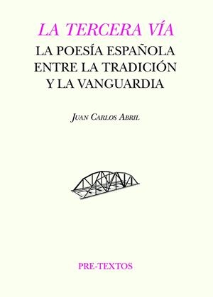 LA TERCERA VÍA | 9788419633781 | ABRIL, JUAN CARLOS | Llibreria Online de Vilafranca del Penedès | Comprar llibres en català