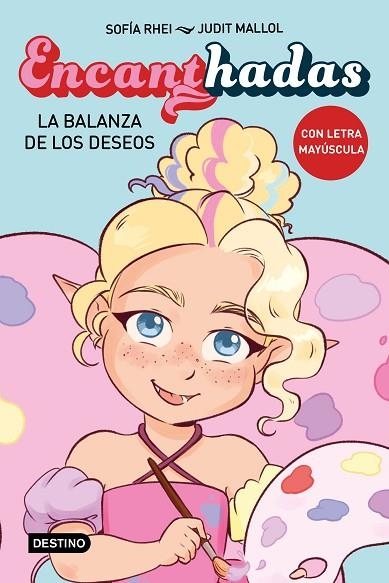 ENCANTHADAS 2 LA BALANZA DE LOS DESEOS | 9788408280941 | RHEI, SOFÍA/MALLOL, JUDIT | Llibreria L'Odissea - Libreria Online de Vilafranca del Penedès - Comprar libros