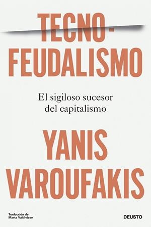 TECNOFEUDALISMO | 9788423436750 | VAROUFAKIS, YANIS | Llibreria L'Odissea - Libreria Online de Vilafranca del Penedès - Comprar libros