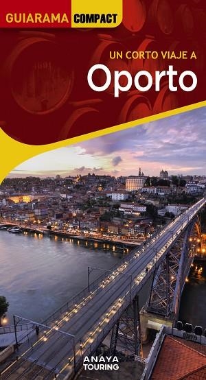 OPORTO | 9788491586111 | TARRADELLAS, ÀLEX/CUSTÓDIO, RITA | Llibreria L'Odissea - Libreria Online de Vilafranca del Penedès - Comprar libros