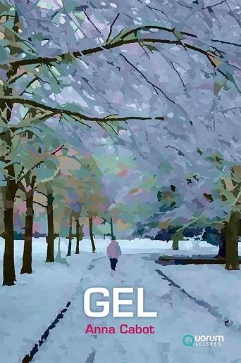 GEL | 9788416342648 | CABOT DALMAU, ANNA | Llibreria L'Odissea - Libreria Online de Vilafranca del Penedès - Comprar libros