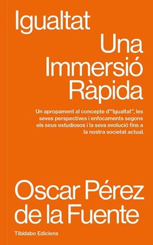 IGUALTAT | 9788410013117 | PÉREZ DE LA FUENTE, OSCAR | Llibreria Online de Vilafranca del Penedès | Comprar llibres en català