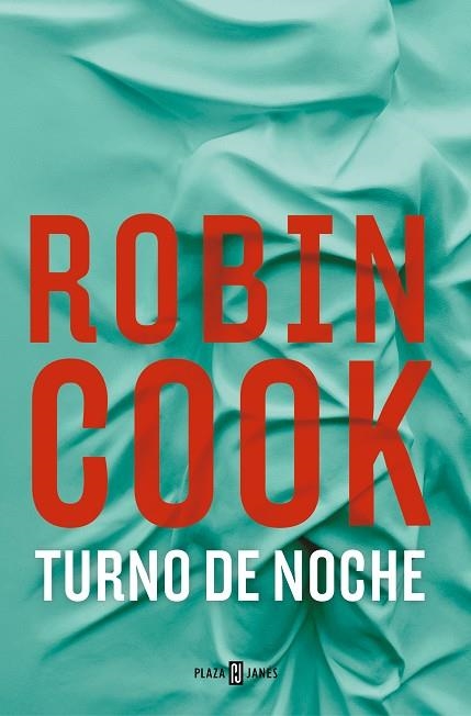 TURNO DE NOCHE | 9788401032783 | COOK, ROBIN | Llibreria Online de Vilafranca del Penedès | Comprar llibres en català