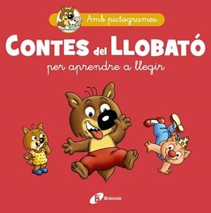 CONTES DEL LLOBATÓ PER APRENDRE A LLEGIR | 9788413493312 | MATTER, PHILIPPE | Llibreria L'Odissea - Libreria Online de Vilafranca del Penedès - Comprar libros