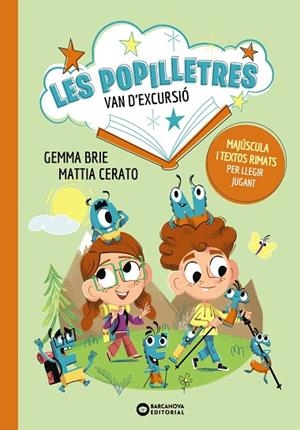 LES POPILLETRES 1 VAN D'EXCURSIÓ | 9788448964092 | BRIE, GEMMA/CERATO, MATTIA | Llibreria L'Odissea - Libreria Online de Vilafranca del Penedès - Comprar libros