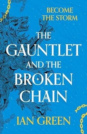 THE GAUNTLET AND THE BROKEN CHAIN | 9781800244184 | GREEN, IAN | Llibreria L'Odissea - Libreria Online de Vilafranca del Penedès - Comprar libros