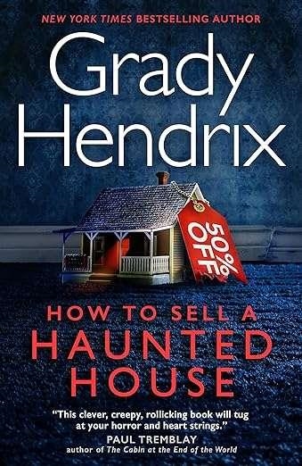 HOW TO SELL A HAUNTED HOUSE | 9781803360553 | HENRDIX, GRADY | Llibreria L'Odissea - Libreria Online de Vilafranca del Penedès - Comprar libros
