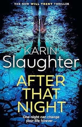 AFTER THAT NIGHT | 9780008499433 | SLAUGHTER, KARIN | Llibreria Online de Vilafranca del Penedès | Comprar llibres en català
