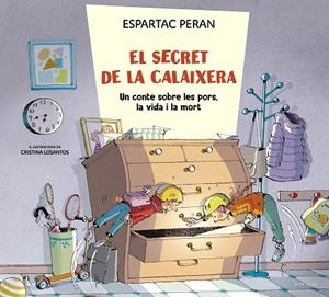 EL SECRET DE LA CALAIXERA | 9788419522214 | PERAN, ESPARTAC | Llibreria L'Odissea - Libreria Online de Vilafranca del Penedès - Comprar libros