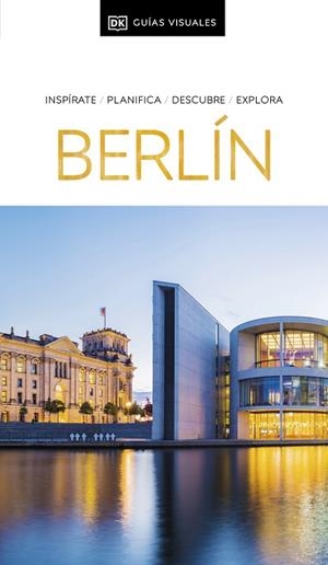 BERLÍN ( GUÍAS VISUALES ) | 9780241676202 | DK | Llibreria L'Odissea - Libreria Online de Vilafranca del Penedès - Comprar libros