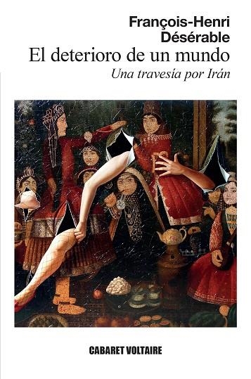 EL DETERIORO DE UN MUNDO | 9788419047441 | DÉSÉRABLE, FRANÇOIS-HENRI | Llibreria L'Odissea - Libreria Online de Vilafranca del Penedès - Comprar libros