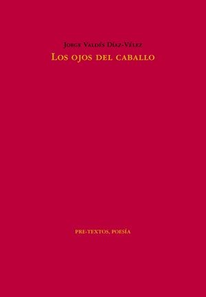 LOS OJOS DEL CABALLO | 9788419633750 | VALDÉS DÍAZ-VÉLEZ, JORGE | Llibreria L'Odissea - Libreria Online de Vilafranca del Penedès - Comprar libros