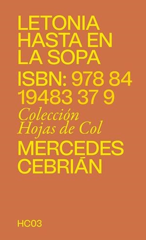 LETONIA HASTA EN LA SOPA | 9788419483379 | CEBRIÁN, MERCEDES | Llibreria L'Odissea - Libreria Online de Vilafranca del Penedès - Comprar libros